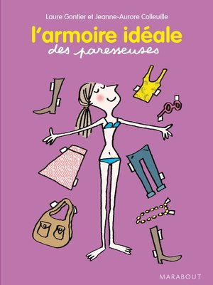 cover image of L'armoire idéale des Paresseuses